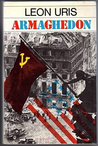 Armaghedon (Catastrofe a Berlino) Armageddon guerra romanzo storico PRIMA EDIZIONE CIL - Leon Uris - copertina