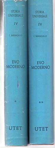 Storia Universale Vol IV - parte 1( L'età della Rinascenza e della Riforma ) e 2 (Controriforma e Prerivoluzione ) - Evo Moderno ( 1964 ) - - Corrado Barbagallo - copertina