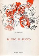 Saluto al fuoco ( Poesie Biblioteca Bulgara )