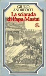 La Sciarada Di Papa Mastai