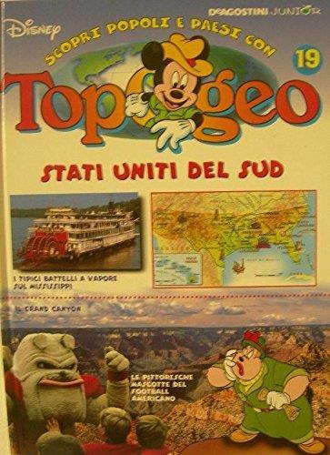 Scopri Popoli E Paesi Con Topogeo - N. 19 - Stati Uniti Del Sud - copertina