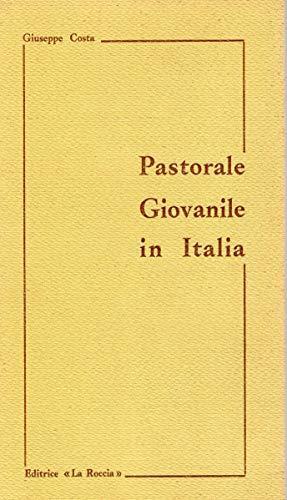 Pastorale giovanile in Italia - Giuseppe Costa - copertina