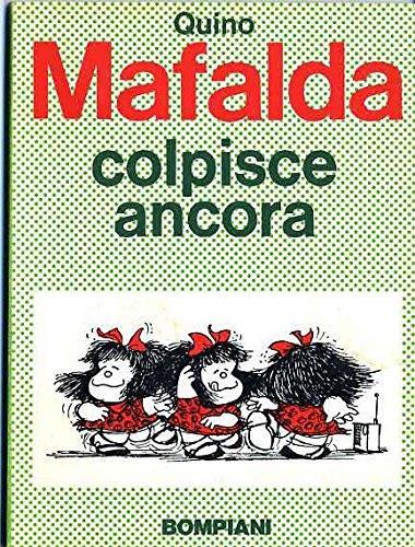 Mafalda Ed. Brossurata N.4 - Mafalda Colpisce Ancora - copertina