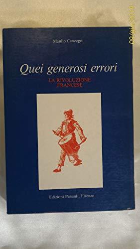 Quei generosi errori la Rivoluzione francese - Manlio Cancogni - copertina