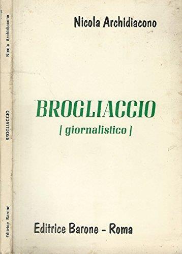 Brogliaccio. (giornalistico) - copertina