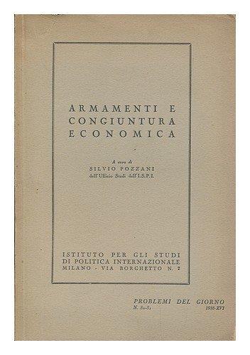 Armamenti e congiuntura economica - Silvio Pozzani - copertina