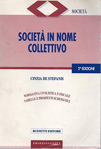 Società in Nome Collettivo - Cinzia De Stefanis - copertina