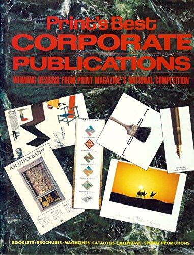 Print's Best Corporate Publications: Winning Designs from Print Magazine's National Competition - copertina