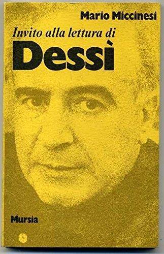 Invito Alla Lettura Di Giuseppe Dessì Di Mario Miccinesi 1° Ed. 1976 Mursia - Mario Miccinesi - copertina