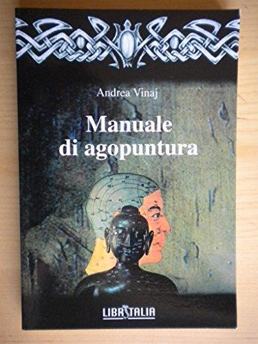 Manuale di agopuntura - Andrea Vinaj - copertina