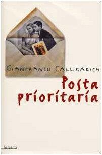 Posta prioritaria - Gianfranco Calligarich - copertina