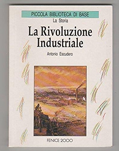 La Rivoluzione Industriale - copertina