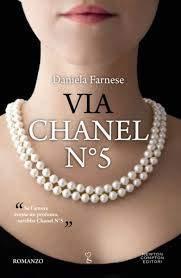 Via Chanel N° 5 2012 - Daniela Farnese - copertina