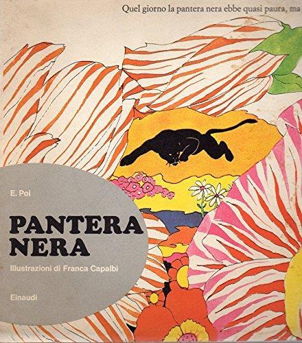 Pantera Nera - quel giorno la pantera nera ebbe quasi paura , ma poi.... - E. Poli - copertina