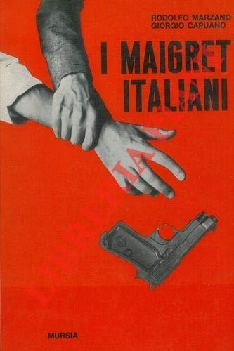 I Maigret italiani - Rodolfo Marzano - copertina