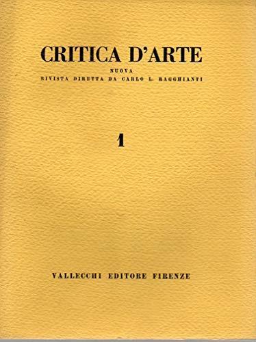 Critica d'Arte - Rivista d'arte - Annualità Completa ( 1954 ) n. 1 -2-3-4-5-6 - Carlo L. Ragghianti - copertina