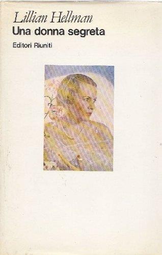 Una donna segreta - Lillian Hellman - copertina