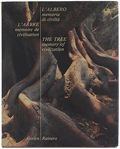 L' Albero Memoria Di Civiltà - Enrico Rainero - copertina