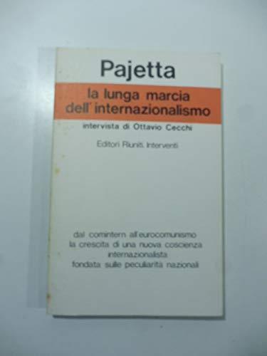 La Lunga Marcia Dell’Internazionalismo - Giancarlo Pajetta - copertina