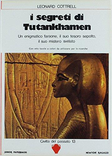 I Segreti Di Tutankhamen - Leonard Cottrell - copertina