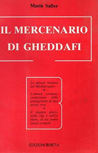 Il Mercenario di Gheddafi -1987 / edizioni Beta - copertina