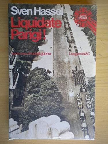 Liquidate Parigi! - Sven Hassel - copertina