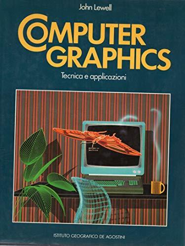 Computer graphics. Tecnica e applicazioni - copertina