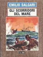 Gli Scorridori Del Mare