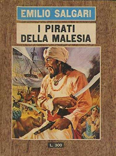 I pirati della Malesia: romanzo - Emilio Salgari - copertina