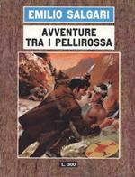 Avventure tra i pellirossa