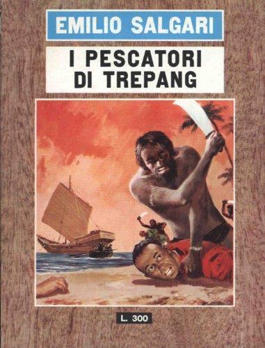 I pescatori di Trepang - Emilio Salgari - copertina