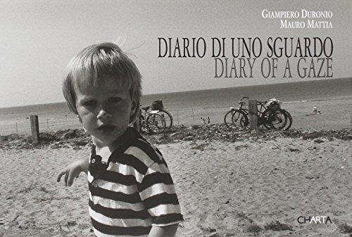 Diario di uno sguardo-Diary of a gaze. Ediz. bilingue - copertina