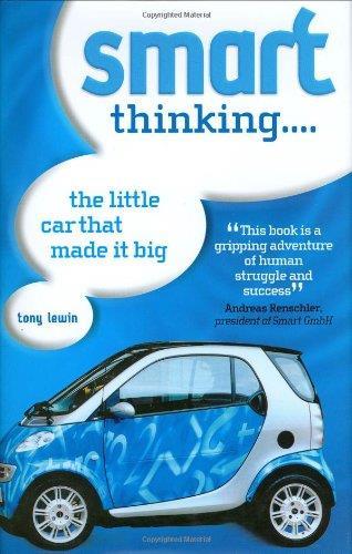 Smart Thinking...: The Little Car that Made it Big - copertina