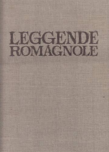 Leggende Romagnole. Incisioni Originali Di Ettore Nadiani E Angelo Ranzi - Anna Maria Mambelli Gavelli - copertina