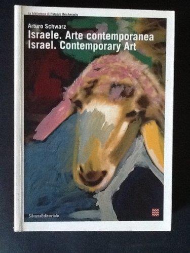 Israele. Arte Contemporanea:Israel. Conpemporary Art - Arturo Schwarz - copertina