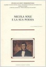 Nicola Sole e la sua poesia. Atti del Convegno nazionale di studi lucani (1984) (Poliedrica) di Noviello, F. (1991) Tapa blanda
