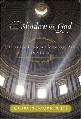 The Shadow of God: A Journey Through Memory, Art, And Faith - copertina