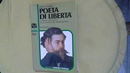 Poeta di Libertà - Nino Mameli - copertina