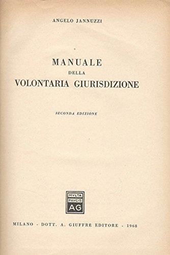 Manuale della volontaria giurisdizione - Angelo Jannuzzi - copertina