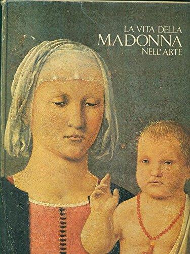 La Vita Della Madonna Nell'Arte - copertina