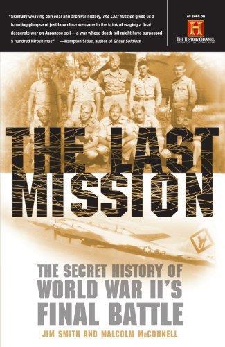The Last Mission: The Secret History of World War Iìs Final Battle - copertina