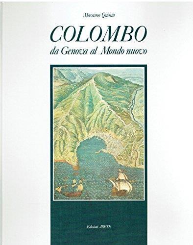 Colombo da Genova al Mondo nuovo - Massimo Quaini - copertina