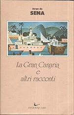 La gran Canaria e altri racconti