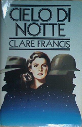 Cielo di notte - Clare Francis - copertina