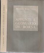 Burattelli - APPUNTI E GLOSSARIO DI BORSA. SECONDA EDIZIONE RIVEDUTA E AMPLIATA