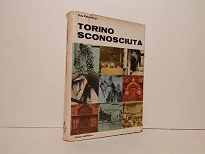 Torino Sconosciuta - Dina Rebaudengo - copertina