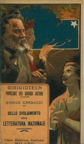 Dello svolgimento della letteratura nazionale - Giosuè Carducci - copertina