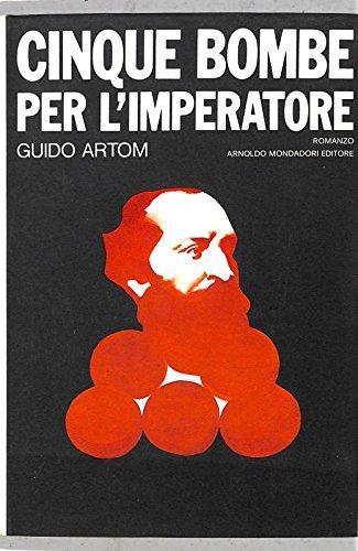 Cinque bombe per l'imperatore - Guido Artom - copertina