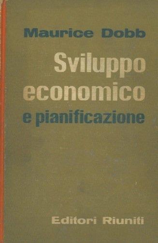 Sviluppo economico e pianificazione - Maurice Dobb - copertina