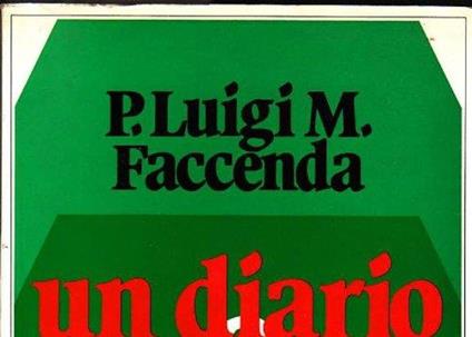 Un Diario E Tre Mesi - Luigi M. Faccenda - copertina